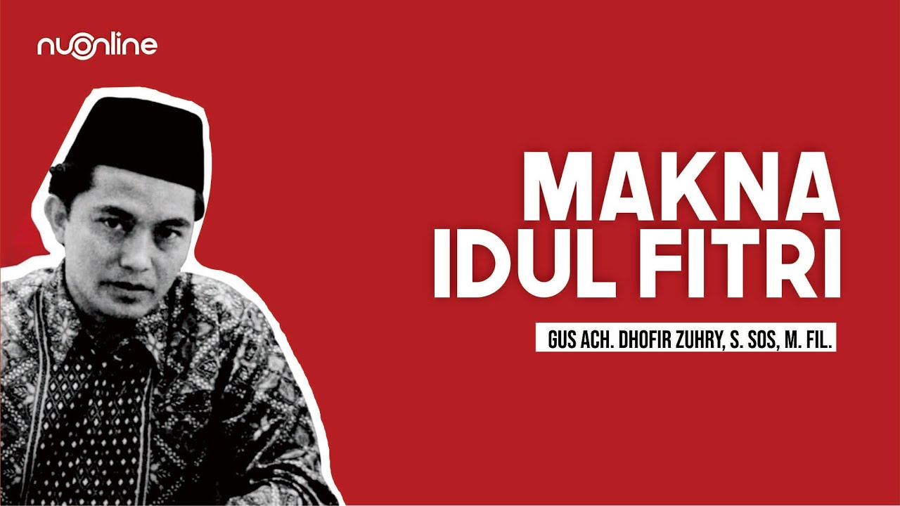 Makna Idul Fitri