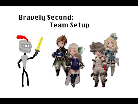 Bravely Second: Team Setup
