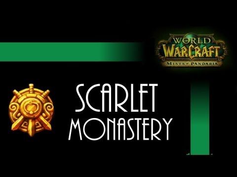 [World of Warcraft] Challenge Mode: Scarlet Monastery (Gold)