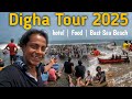 दीघा टूर 2025 DIGHA Tour 2025 ️ Digha Cheapest Hotel Hotel Digha Tour Guide Digha Se