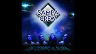 SAMPA CREW - FIM DE TARDE (versão em Homenagem a Claudia Telles)