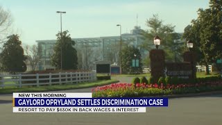 Opryland to pay $630K over discrimination claims
