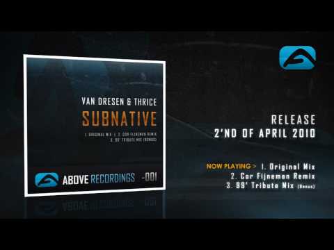 PROMO: Van Dresen & Thrice - Subnative [ OUT NOW! ]