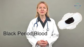 Black Period Blood - Is it Normal?  (Reasons, Causes, Management)