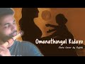 Omana Thingal Kidavo - By SUJITH 