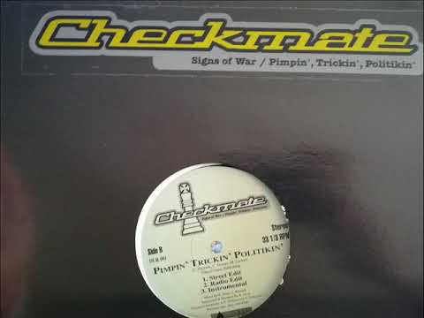 Checkmate - pimpin' trickin' politikin'
