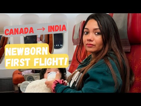 TRAVELLING FROM CANADA TO INDIA WITH A NEWBORN BABY ✈️ | WHAT TO PACK + BEST GIFT IDEAS