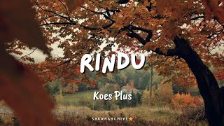 Download lagu KOES PLUS – RINDU (lyrics) mp3 Download lagu KOES PLUS – RINDU (lyrics) mp3
