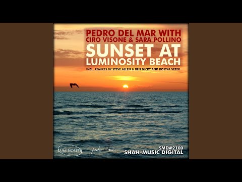 Sunset At Luminosity Beach (Original Mix)