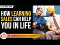 Why Everyone Should Learn SALES Ft Captain Raghu Raman TRS Clips