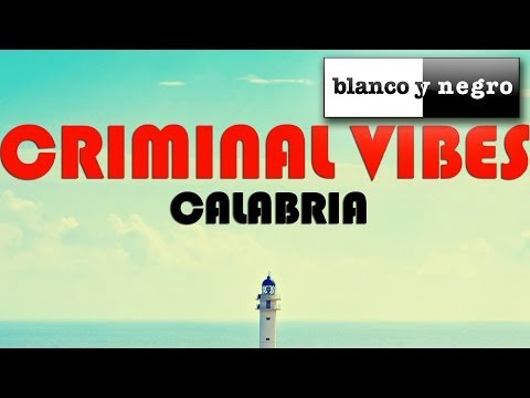 Criminal Vibes - Calabria (Sean Finn Remix)