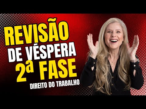 Live de Véspera · 43º Exame OAB Trabalhista