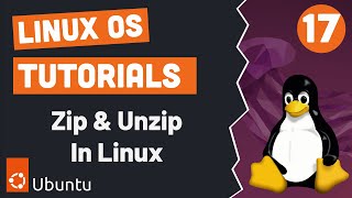 Zip and Unzip Files In Linux | Linux Tutorials # 17 | Urdu & Hindi