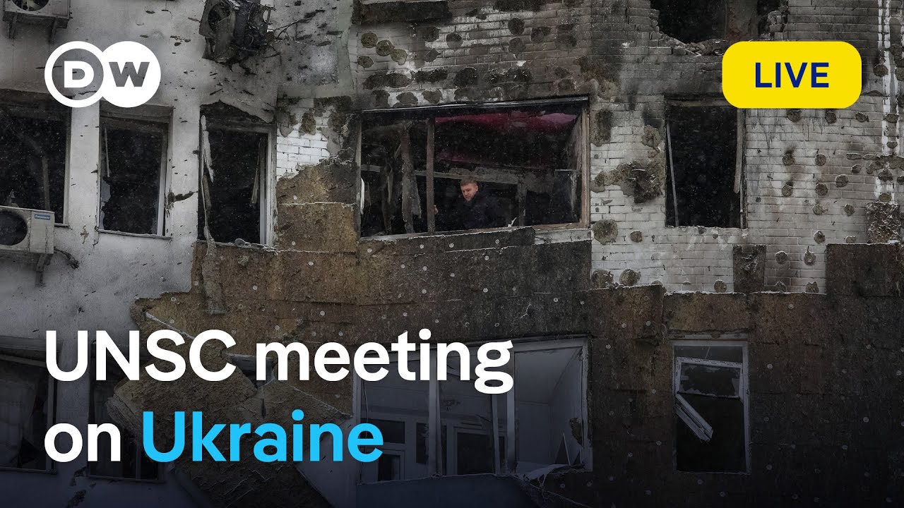 Live: UNSC holds meeting to discuss ​Russia's ‍attack on ‍Ukraine | DW News