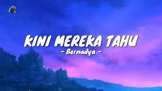 Download lagu Bernadya - Kini Mereka Tahu (Video Lirik) mp3