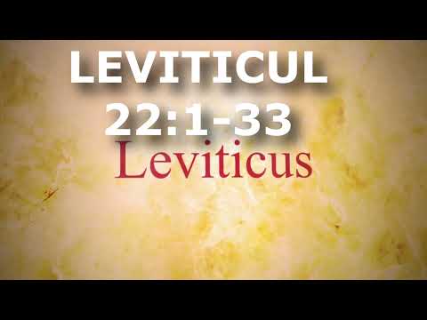 Leviticul 22:1-33 Itinerar Biblic | Episodul 196
