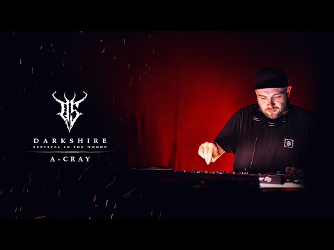 A-Cray - Darkshire In The Woods 2025 [FULL SET]