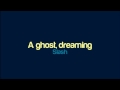 Slash - A ghost, dreaming