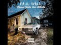 Paul Wall - Bounce Backs Over Setbacks (FULL ALBUM)