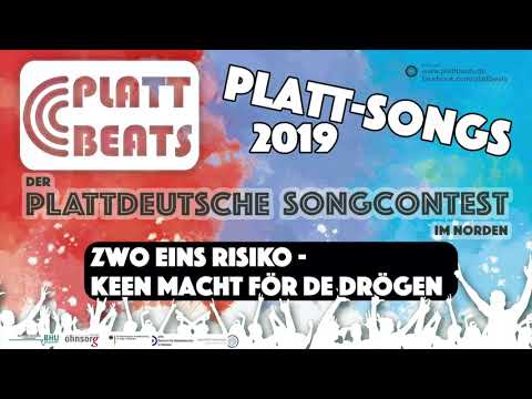 Plattbeats 2019: Zwo Eins Risiko - Keen Macht för de Drögen