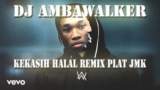 Download lagu DJ KEKASIH HALAL WALI JEDAG JEDUG REMIX [PLAT JMK] BY MASKHAT !! mp3