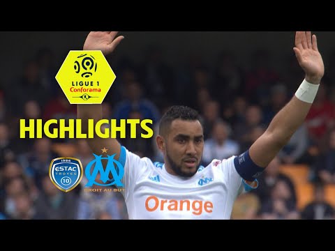 ESTAC Troyes - Olympique de Marseille ( 2-3 ) - Highlights - (ESTAC - OM) / 2017-18