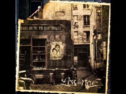 Less du neuf - La Latte du Shérif