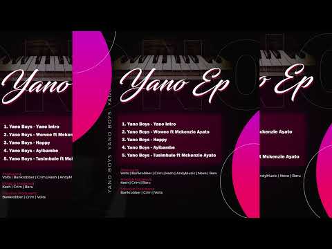 YANO BOYS - AYIBAMBE (OFFICIAL AUDIO)