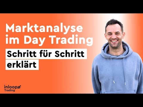 Marktanalyse im Daytrading: Schritt für Schritt erklärt