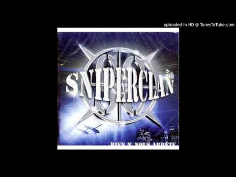 Sniper Clan - Rien nous arrete