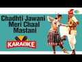 Chadhti Jawani Meri Chaal Mastani Karaoke With Lyrics Lata Mangeshkar Mohammed Rafi
