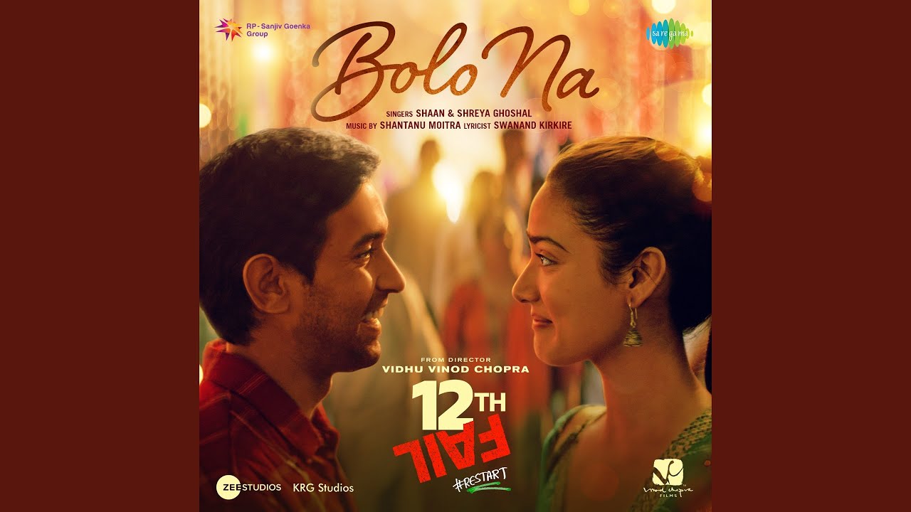 Bolo Na Lyrics | 12th Fail | Shreya Ghoshal, Shaan