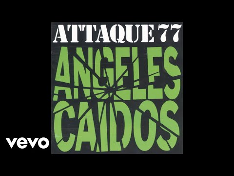 Attaque 77 - Porque Te Vas... (Official Audio)
