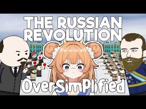 German Vtuber reacts to Oversimplified - The Russian Revolution