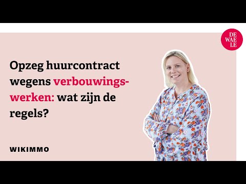 Opzeg huurcontract wegens verbouwingswerken: wat zijn de regels? - Wikimmo