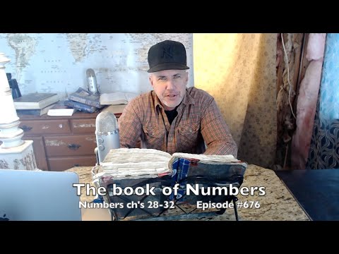 Numbers  28-32 ' How to get back into harmony with God's universe  ' Episode 676