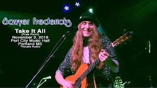 Sawyer Fredericks Take It All (Free Form) November 3, 2018 Port City Music Hall Portland ME