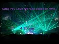 Until You Love Me(Essence Remix) - 4strings