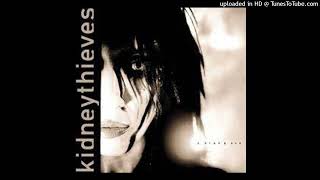 Kidneythieves - Crazy
