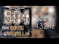 (432Hz) 504 Boyz - Beefing