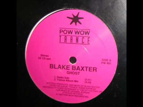 Blake Baxter - Ghost (Ghost - Pow Wow - 1993)