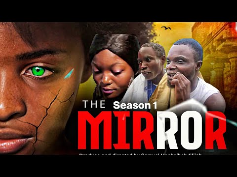 THE MIRROR Season one
