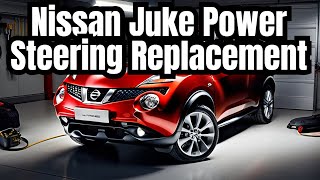 How to replace the Power Steering on a 2012 Nissan Juke |  Quick and Easy