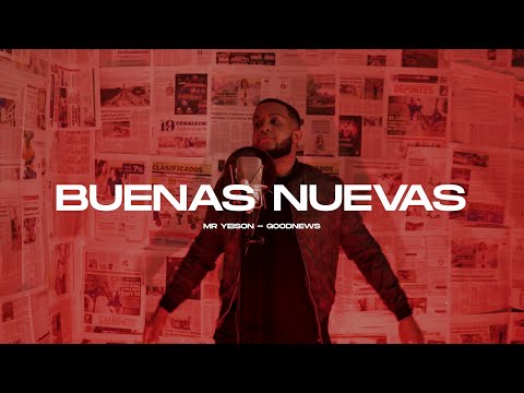 Mr.Yeison - Buenas Nuevas (Track 4 Good News)