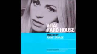 Anne Savage - Vital hard house
