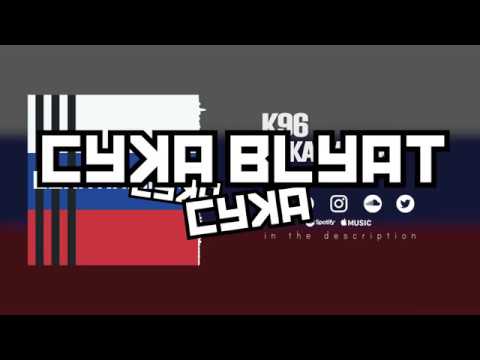 K96 - Cyka Kalinka (Russian Hard Bass)