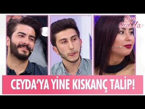 Ceyda'nın talibi: "Ben çok kıskancım!" - Esra Erol'da 24 Nisan 2017