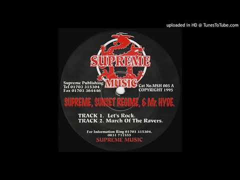 Supreme, Sunset Regime & Mr Hyde - Let's Rock