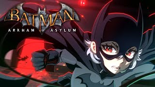 【BATMAN ARKHAM ASYLUM】  PART 1