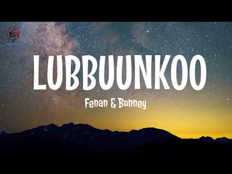 Lubbuun Koo - Bonney Wakjira & Fenan Befkadu (Lyrics Video) @faarfannaaoromoo